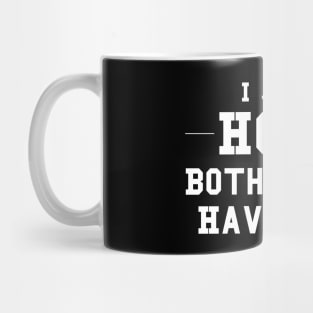 Fairplay Sports print Hope Both Teams Have Fun Mug